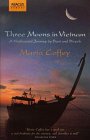 Three Moons in Vietnam